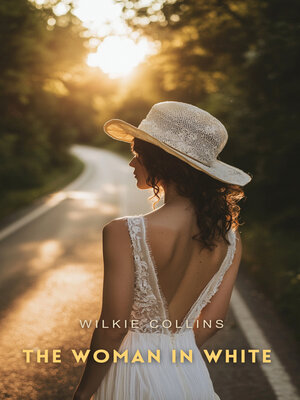 cover image of The Woman in White, Volume 1